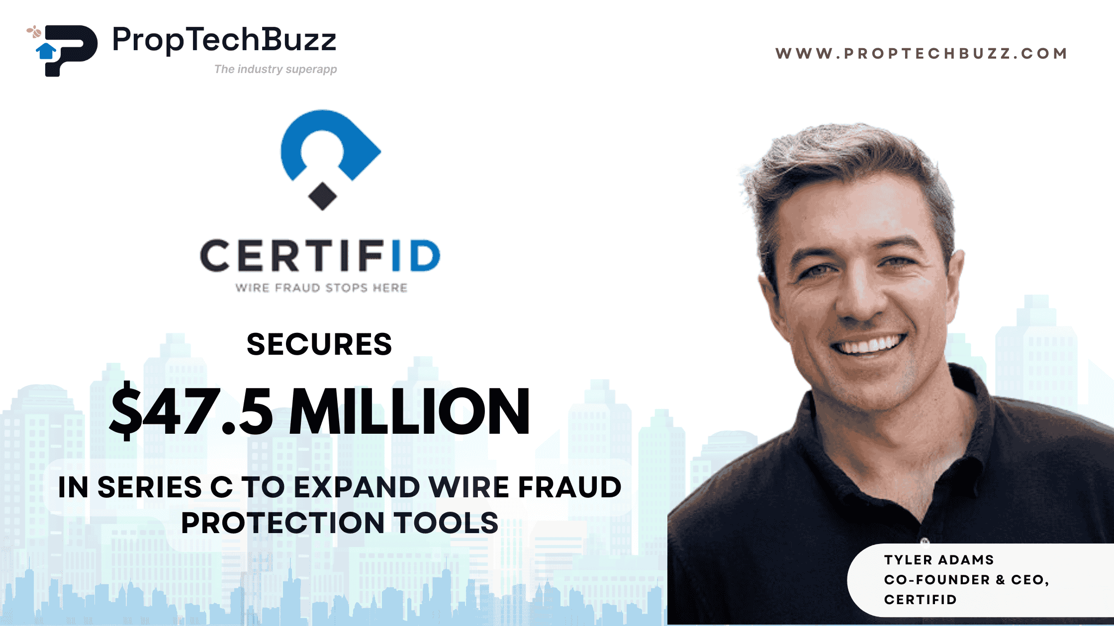 CertifID Secures $47.5 Million in Series C to Expand Wire Fraud Protection Tools