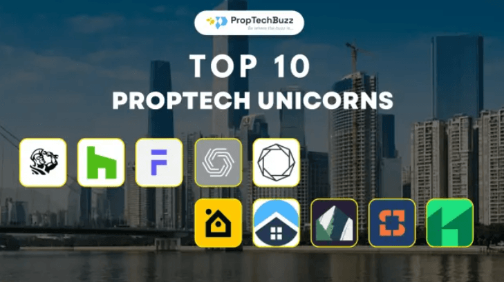 Top 10 Proptech Companies, Startups & Unicorns in 2024