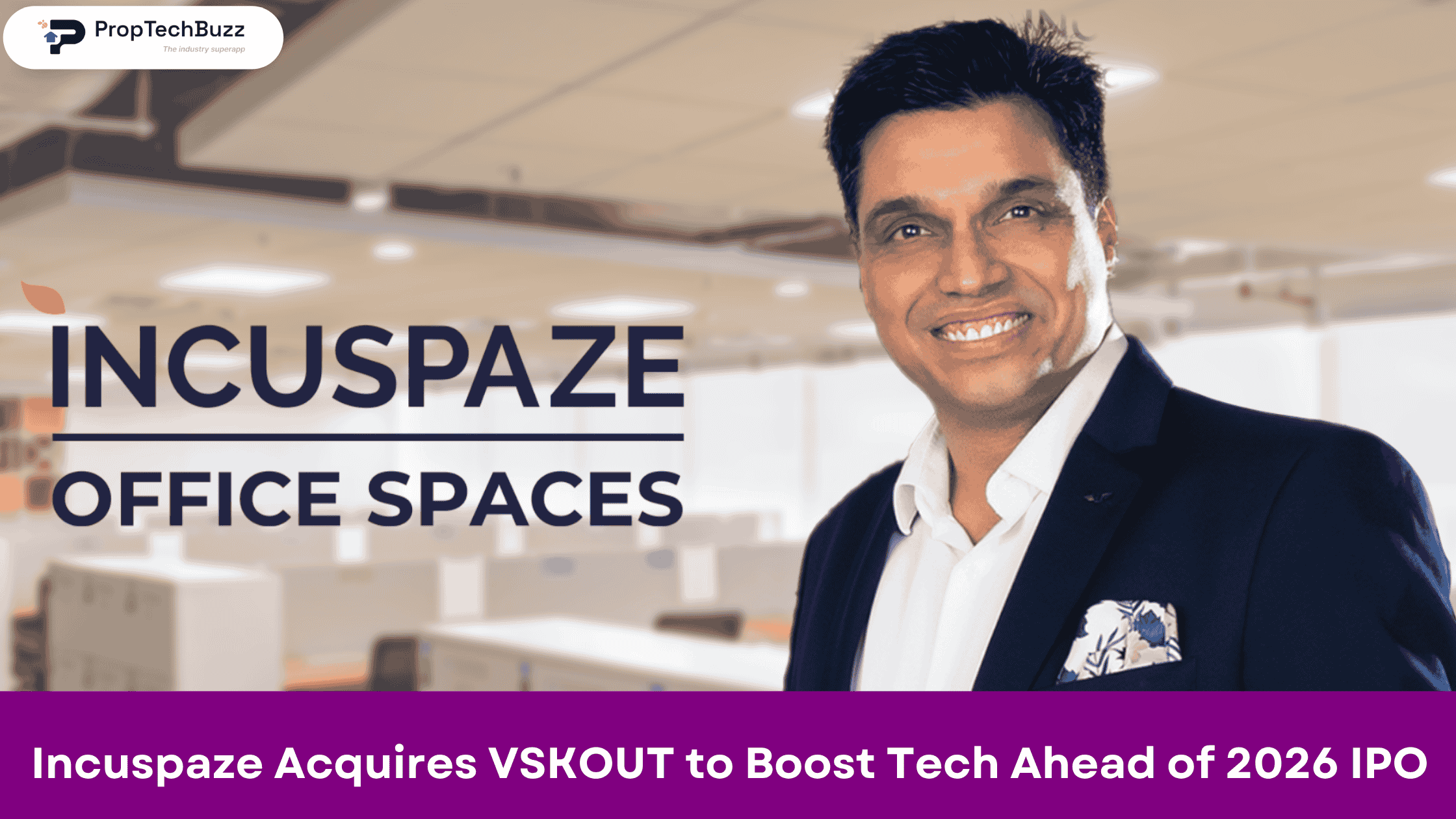 Incuspaze Acquires VSKOUT to Boost Tech Ahead of 2026 IPO